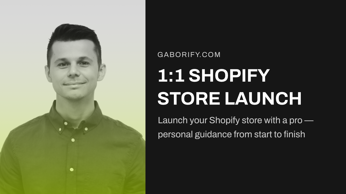 1:1 Shopify Store Launch